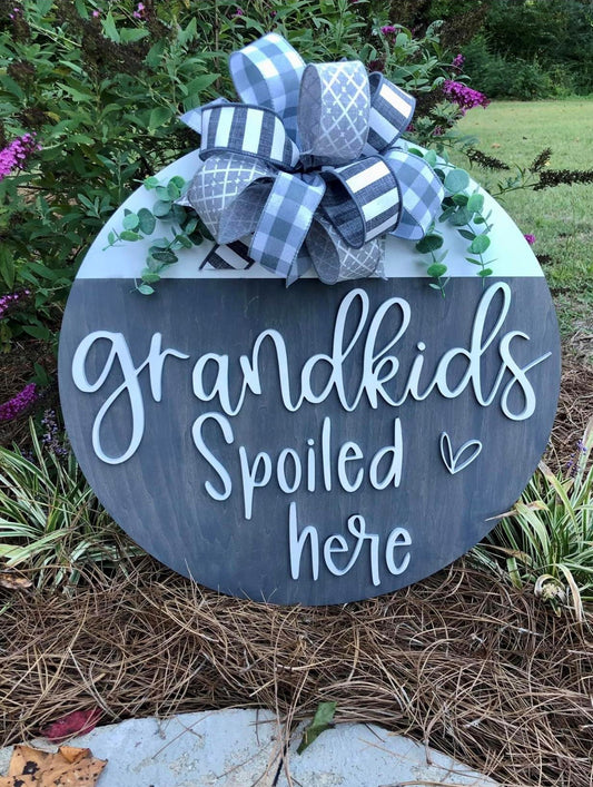 Grandkids Spoiled Here