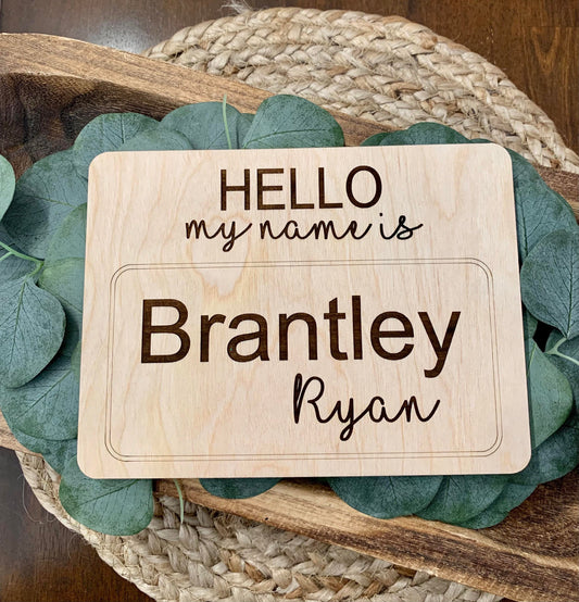 "My Name Is" Birth Announcement